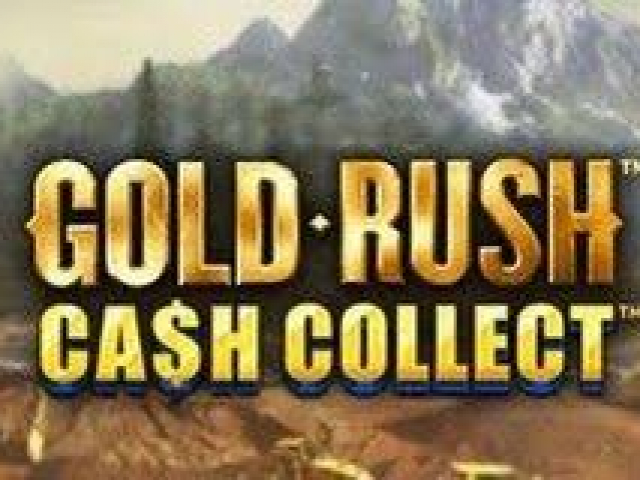 Gold Rush Cash Collect